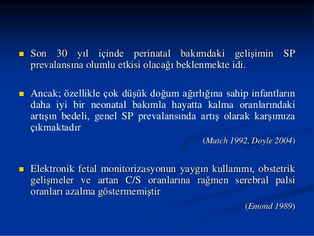 Serebral palsi, semptomlar, orijin mekanizması, nedenleri 24
